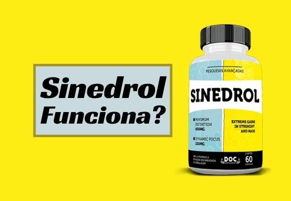 Sinedrol Funciona mesmo?